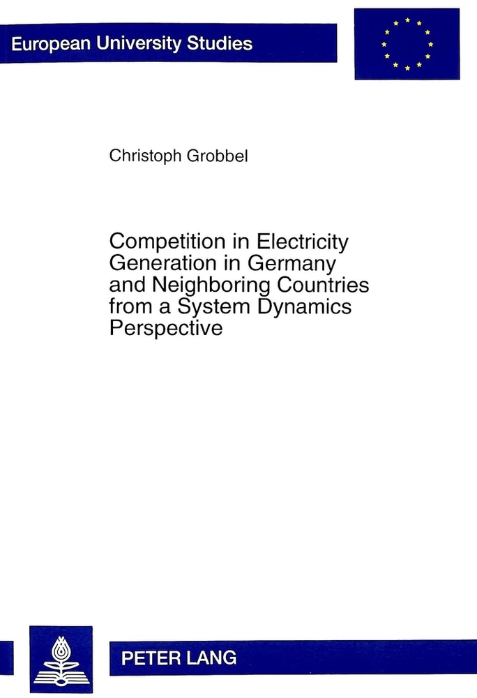 Title: Competition in Electricity Generation in Germany and Neighboring Countries from a System Dynamics Perspective