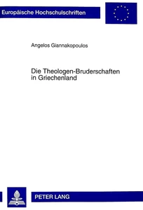Titel: Die Theologen-Bruderschaften in Griechenland