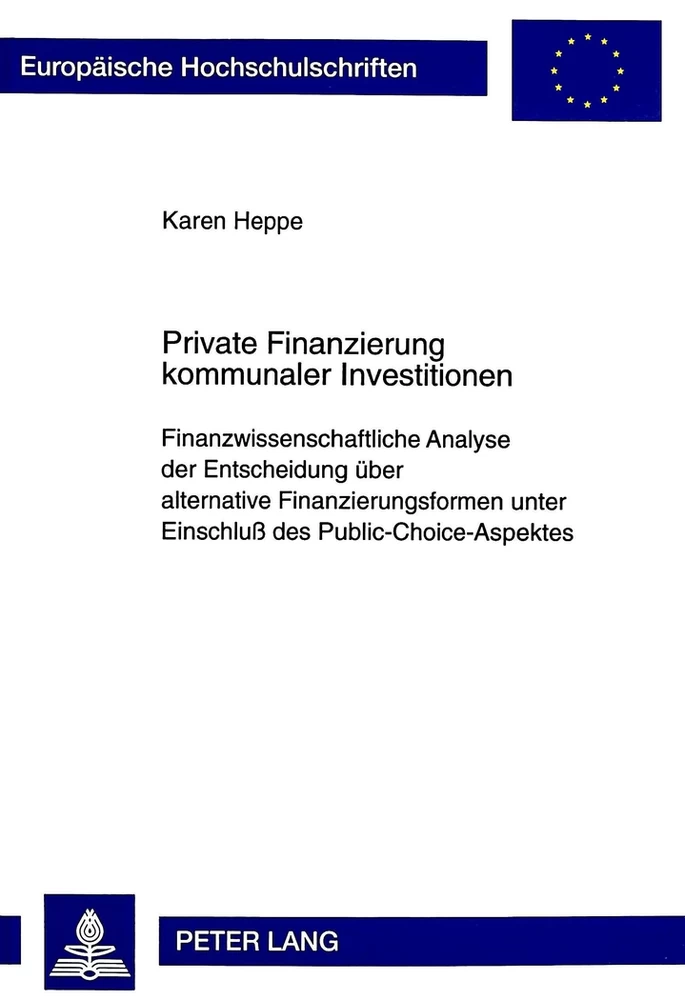 Titel: Private Finanzierung kommunaler Investitionen