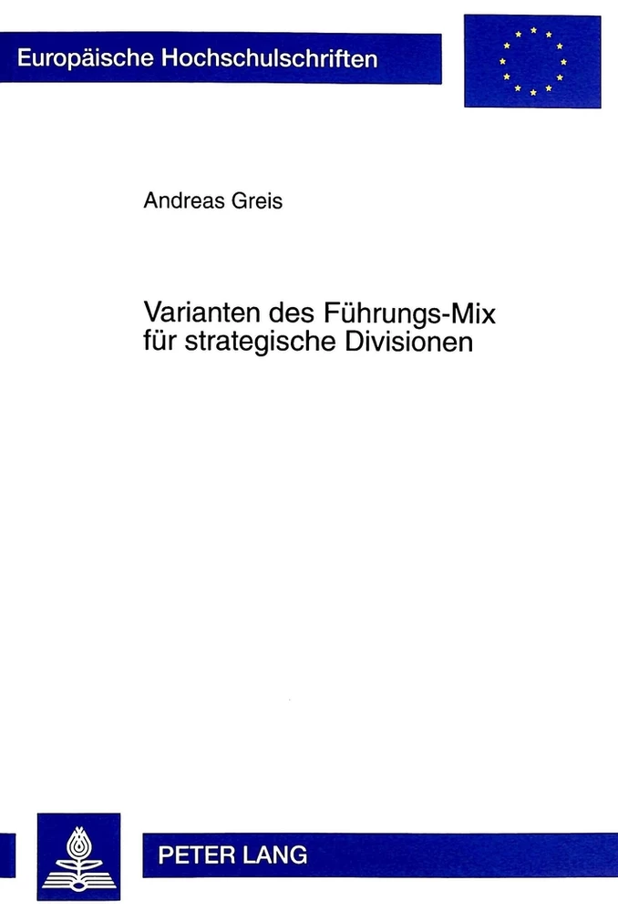 Titel: Varianten des Führungs-Mix für strategische Divisionen