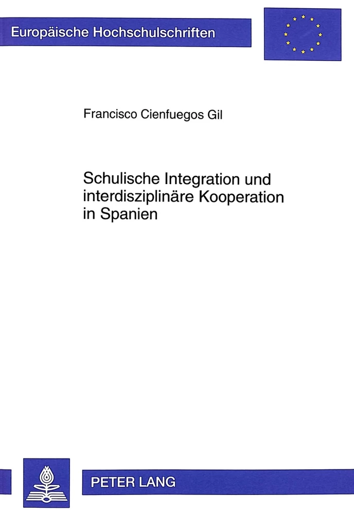 Titel: Schulische Integration und interdisziplinäre Kooperation in Spanien