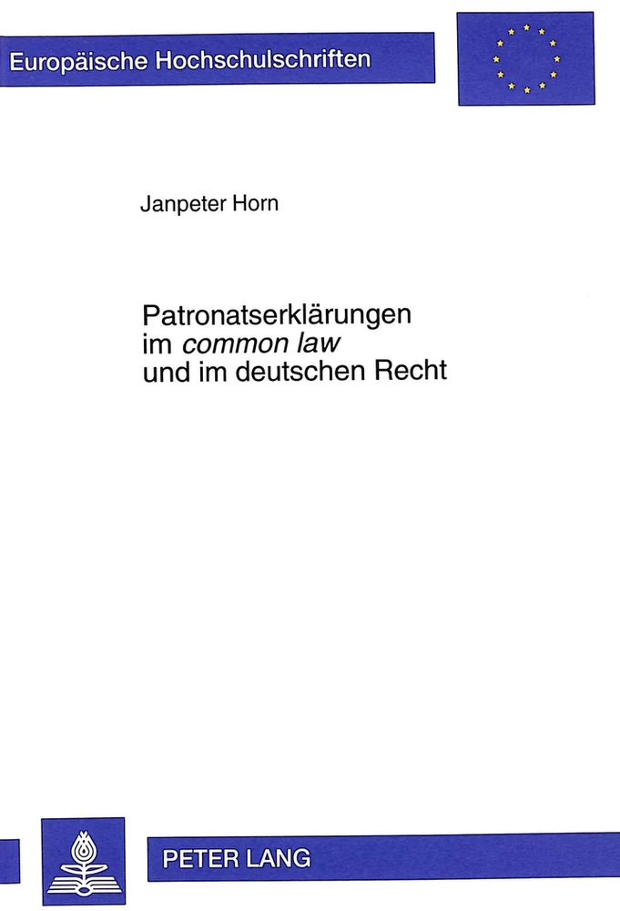 Titel: Patronatserklärungen im «common law» und im deutschen Recht