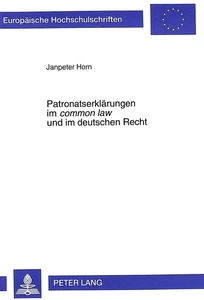 Title: Patronatserklärungen im «common law» und im deutschen Recht