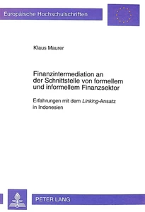 Title: Finanzintermediation an der Schnittstelle von formellem und informellem Finanzsektor