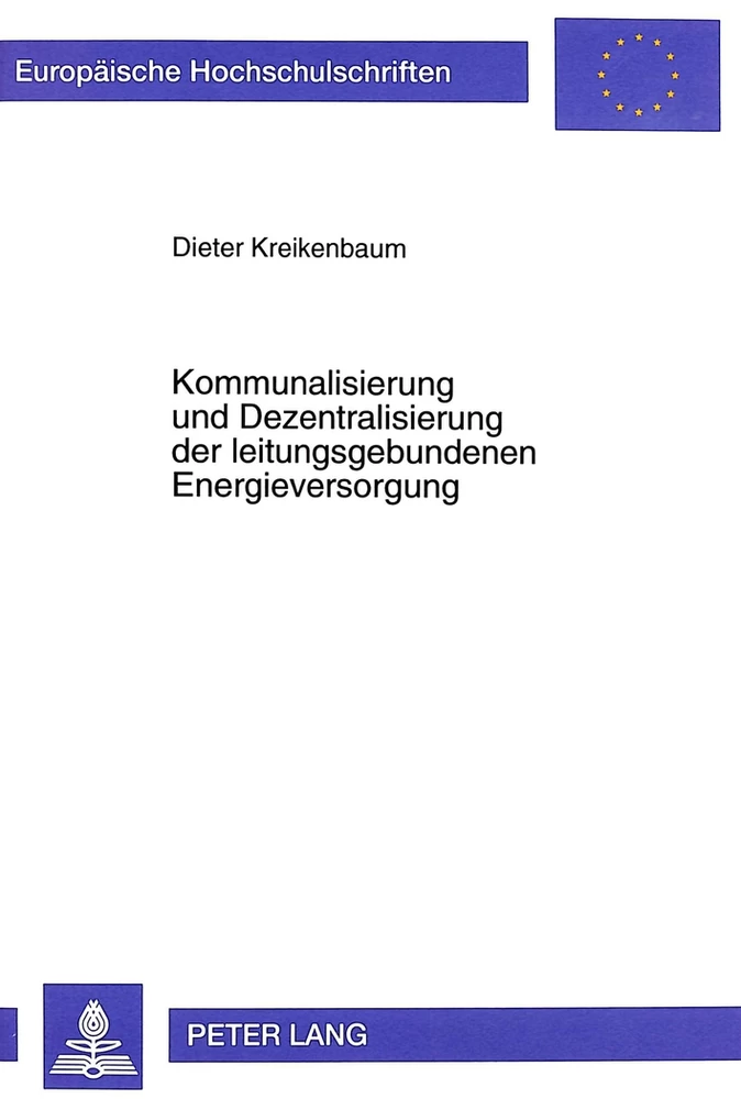 Titel: Kommunalisierung und Dezentralisierung der leitungsgebundenen Energieversorgung