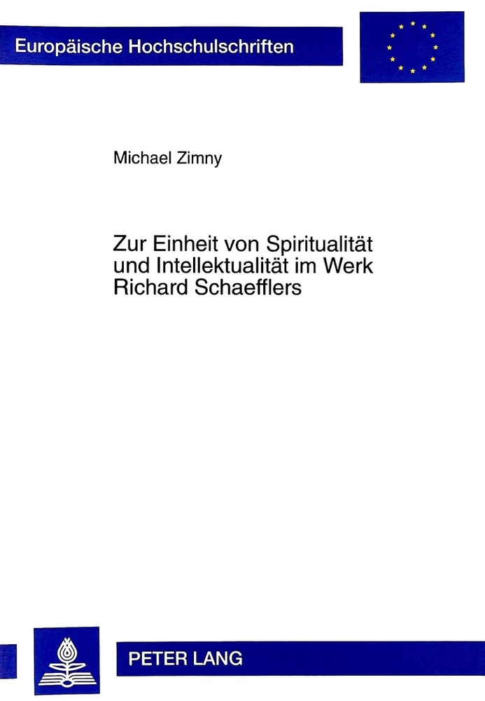 Title: Zur Einheit von Spiritualität und Intellektualität im Werk Richard Schaefflers