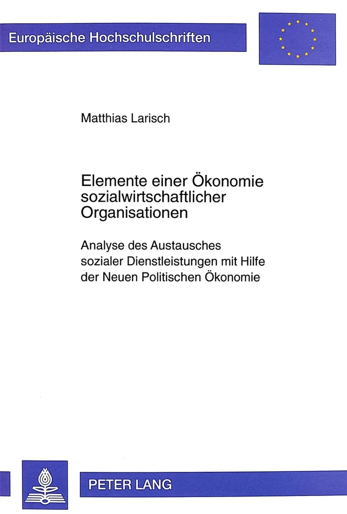 Title: Elemente einer Ökonomie sozialwirtschaftlicher Organisationen