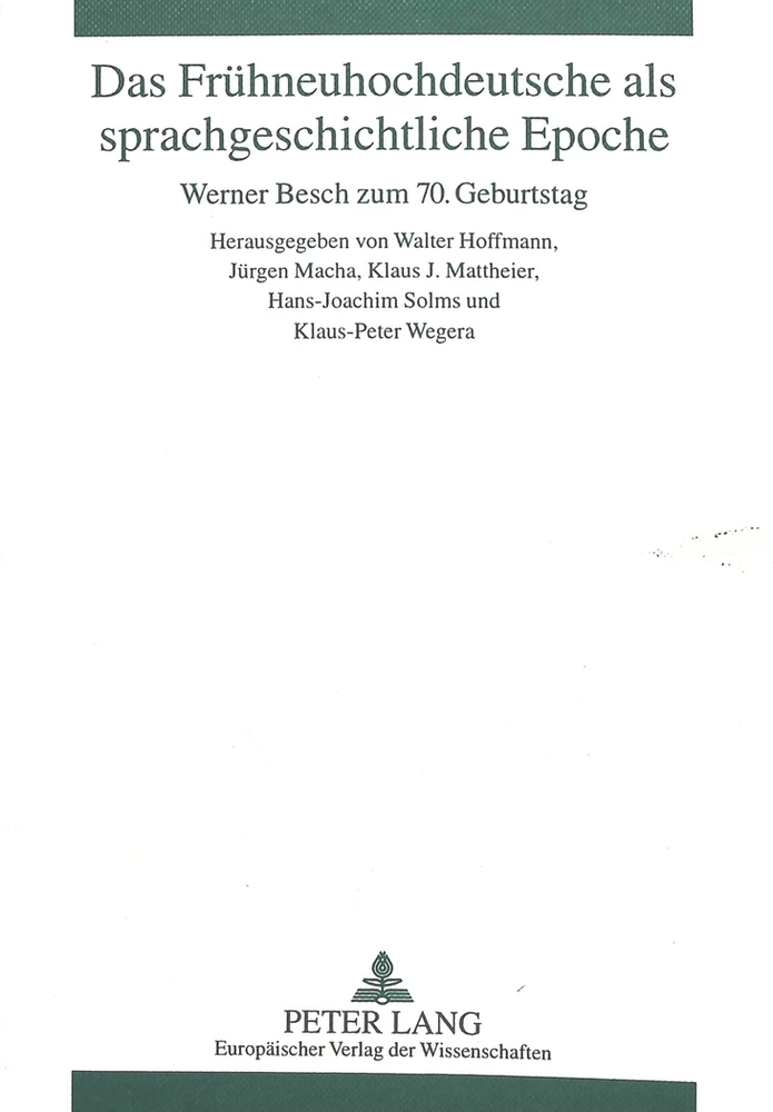 Title: Das Frühneuhochdeutsche als sprachgeschichtliche Epoche