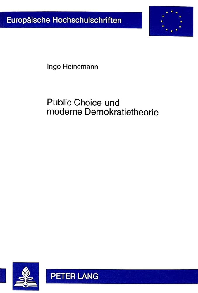Titel: Public Choice und moderne Demokratietheorie