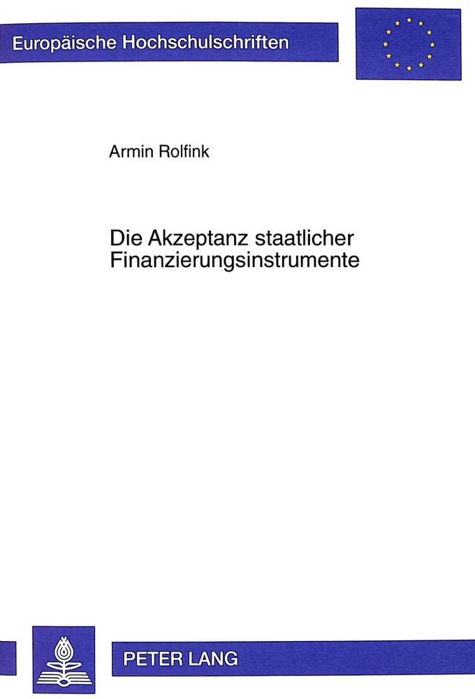 Titel: Die Akzeptanz staatlicher Finanzierungsinstrumente