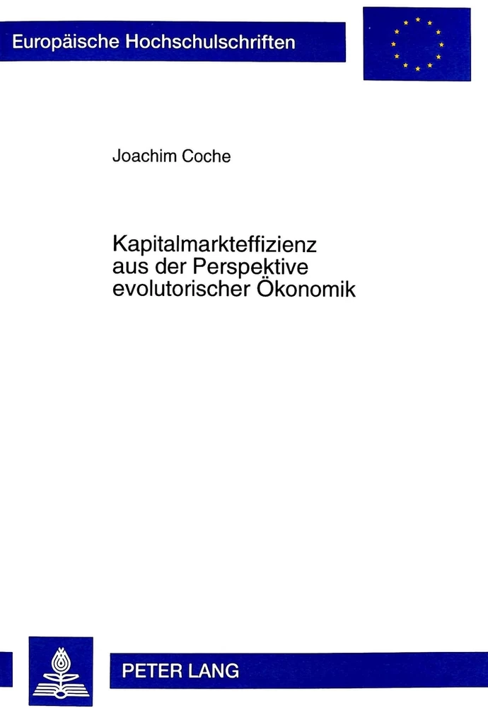 Titel: Kapitalmarkteffizienz aus der Perspektive evolutorischer Ökonomik