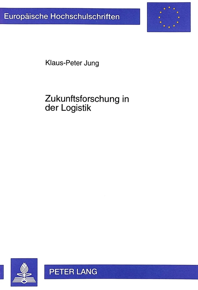 Titel: Zukunftsforschung in der Logistik