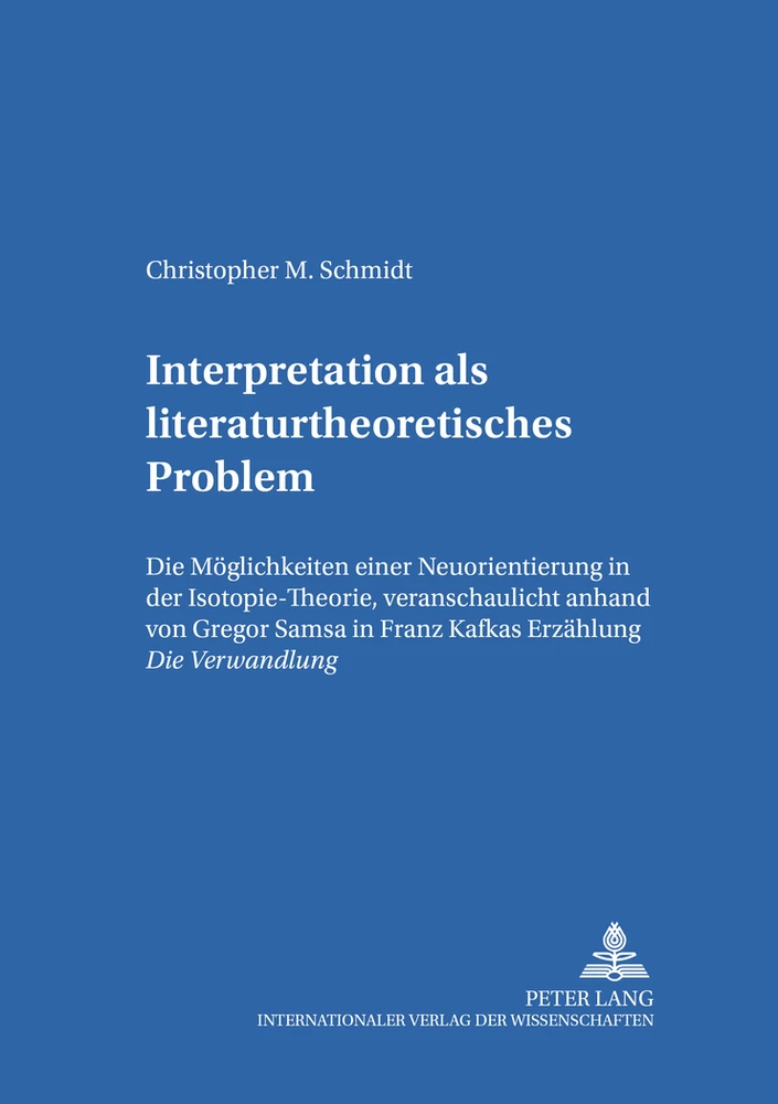 Titel: Interpretation als literaturtheoretisches Problem
