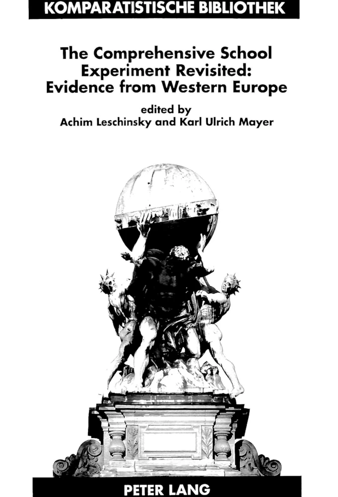 Title: The Comprehensive School Experiment Revisited: Evidence from Western Europe