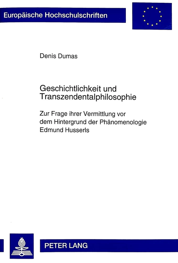 Titel: Geschichtlichkeit und Transzendentalphilosophie