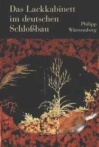 Title: Das Lackkabinett im deutschen Schloßbau