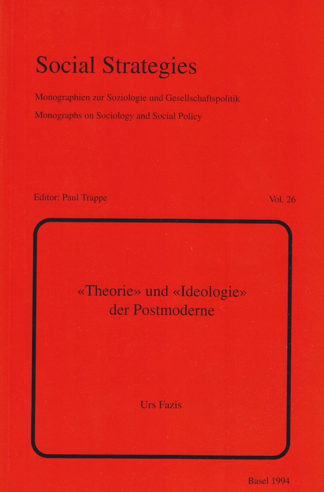 Title: «Theorie» und «Ideologie» der Postmoderne