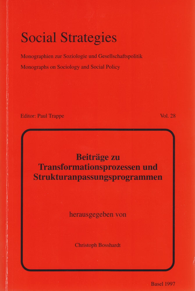 Titel: Beiträge zu Transformationsprozessen und Strukturanpassungsprogrammen