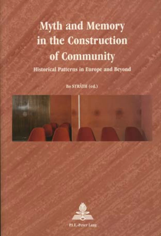 Title: Myth and Memory in the Construction of Community