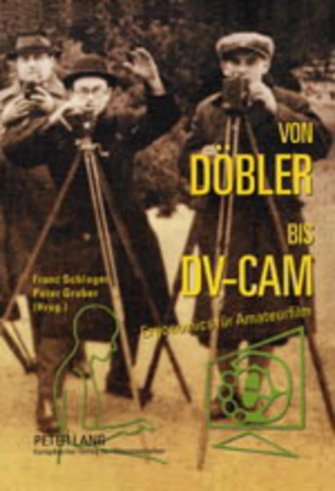 Titel: Von Döbler bis DV-CAM