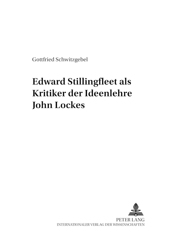 Titel: Edward Stillingfleet als Kritiker der Ideenlehre John Lockes