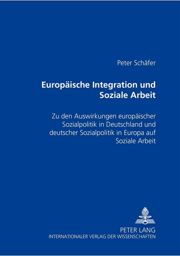 Title: Europäische Integration und Soziale Arbeit