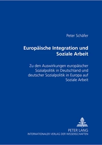 Titel: Europäische Integration und Soziale Arbeit
