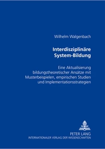 Title: Interdisziplinäre System-Bildung