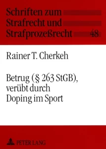 Titel: Betrug (§ 263 StGB), verübt durch Doping im Sport