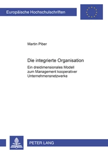 Title: Die integrierte Organisation