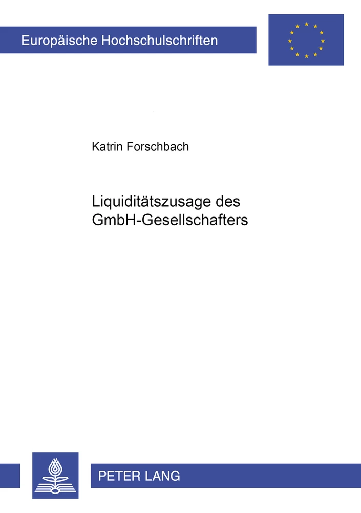 Titel: Liquiditätszusagen des GmbH-Gesellschafters