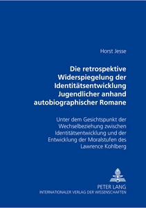 Titel: Die retrospektive Widerspiegelung der Identitätsentwicklung Jugendlicher anhand autobiographischer Romane von Bernward Vesper, Christa Wolf und Thomas Bernhard