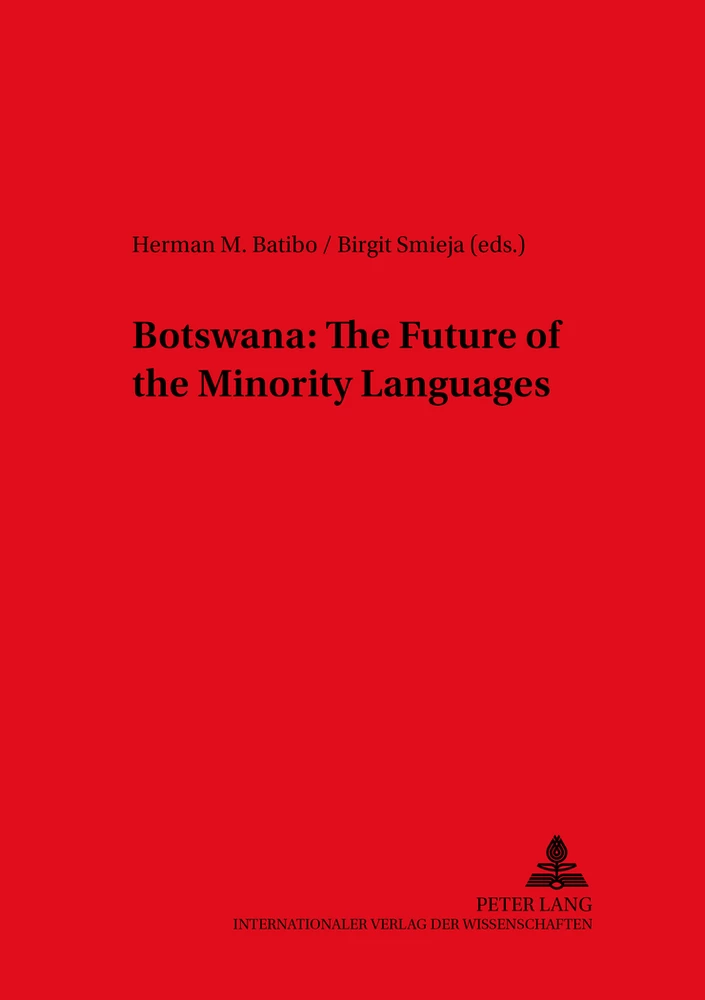 Title: Botswana: The Future of the Minority Languages