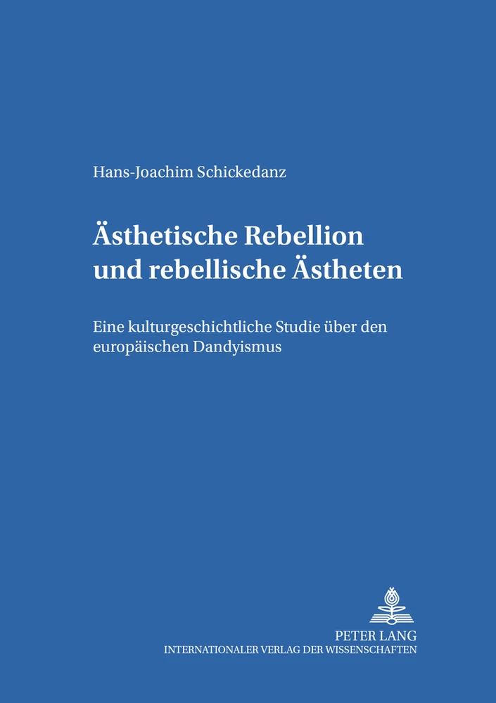 Titel: Ästhetische Rebellion und rebellische Ästheten