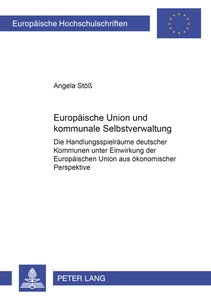 Titel: Europäische Union und kommunale Selbstverwaltung