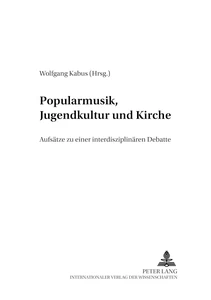 Title: Popularmusik, Jugendkultur und Kirche