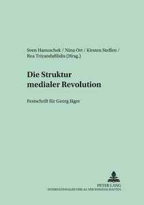 Title: Die Struktur medialer Revolutionen