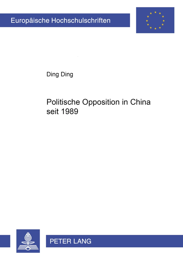 Titel: Politische Opposition in China seit 1989