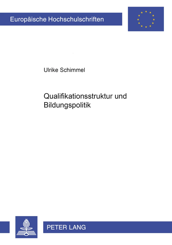 Titel: Qualifikationsstruktur und Bildungspolitik