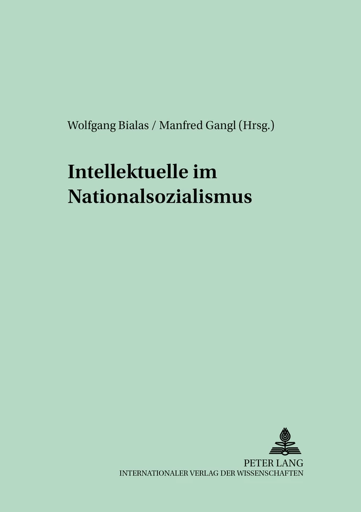 Titel: Intellektuelle im Nationalsozialismus