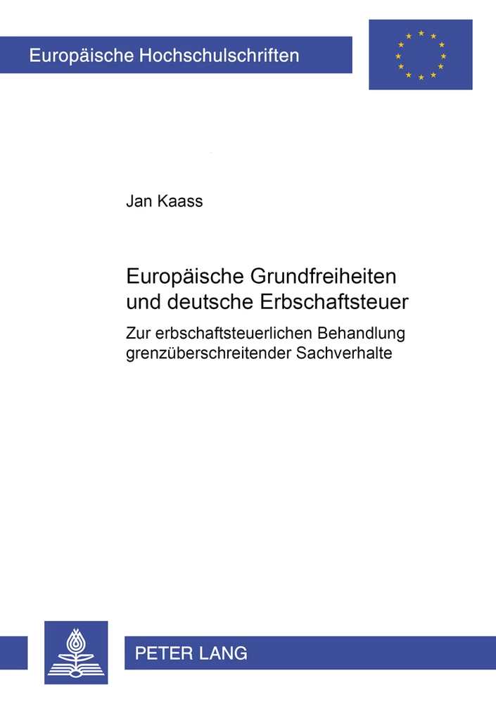 Title: Europäische Grundfreiheiten und deutsche Erbschaftsteuer