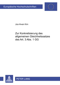 Title: Zur Konkretisierung des allgemeinen Gleichheitssatzes des Art. 3 Abs. 1 GG