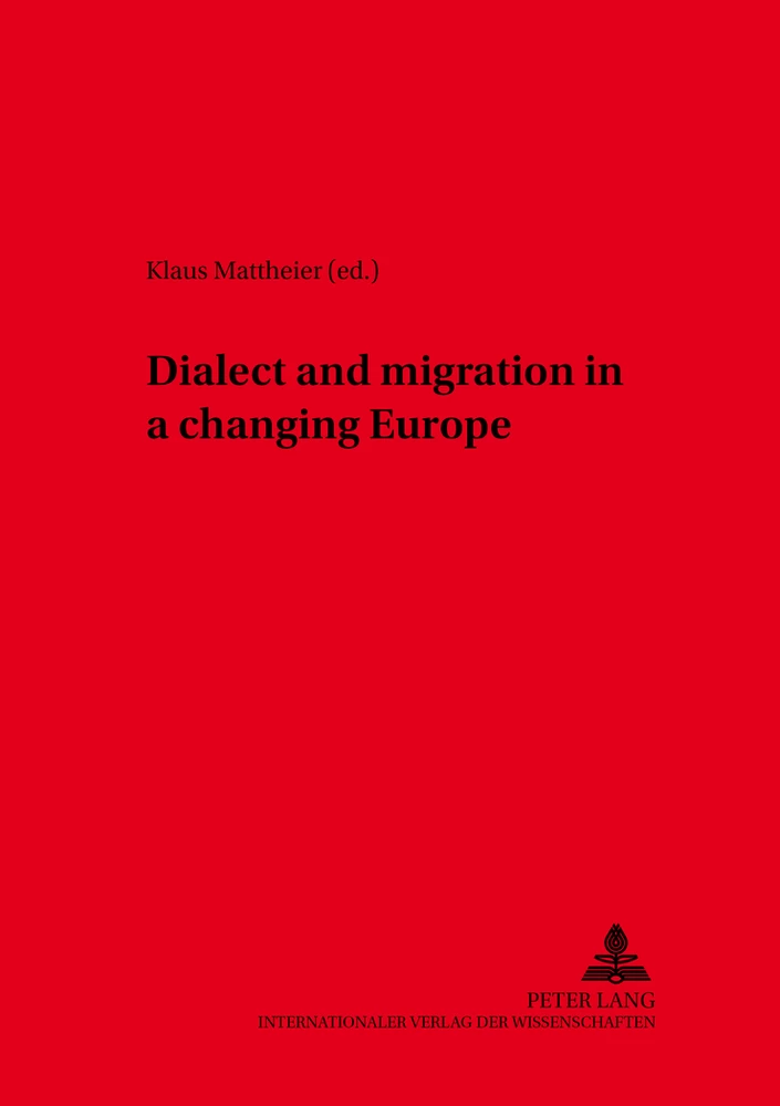 Title: Dialect and Migration in a Changing Europe
