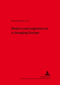 Title: Dialect and Migration in a Changing Europe