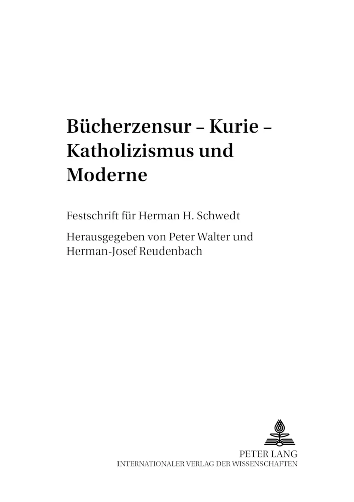 Titel: Bücherzensur – Kurie – Katholizismus und Moderne