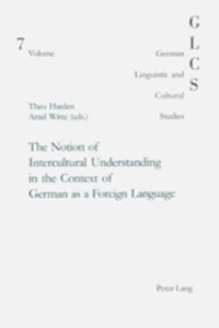 Title: The Notion of Intercultural Understanding in the Context of German as a Foreign Language