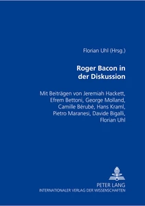 Title: Roger Bacon in der Diskussion