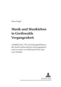 Titel: Musik und Musikleben in Greifswalds Vergangenheit