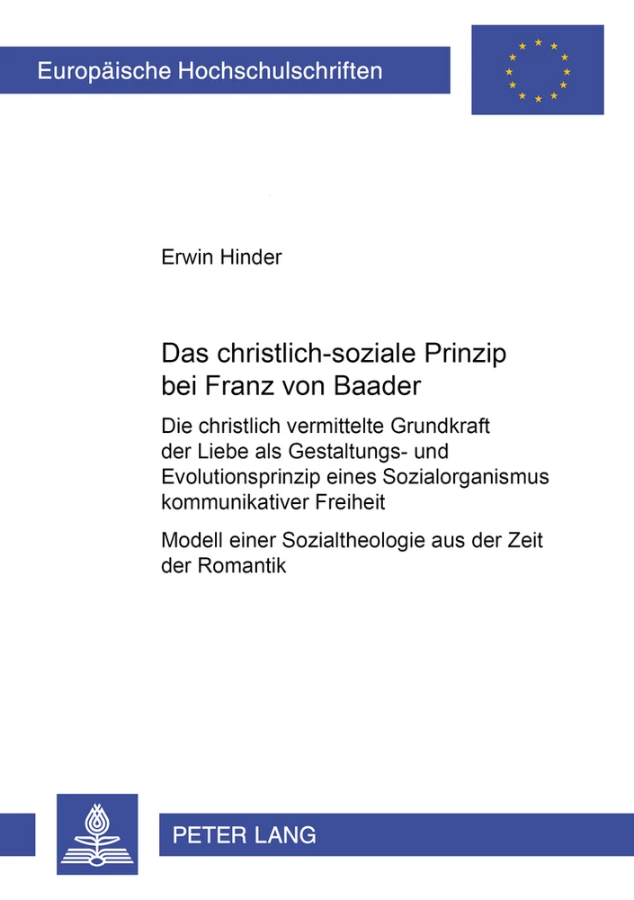Titel: Das christlich-soziale Prinzip bei Franz von Baader