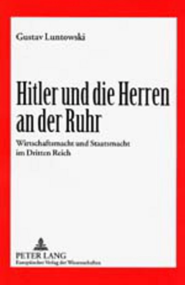 Titel: Hitler und die Herren an der Ruhr